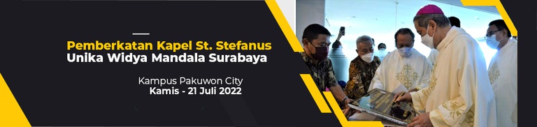 Pemberkatan Kapel St. Stefanus Unika Widya Mandala Surabaya – Kampus Pakuwon City.